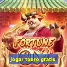 jogar touro gratis