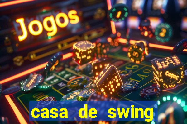 casa de swing porto seguro