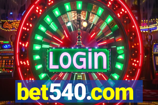 bet540.com