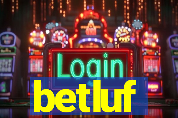 betluf