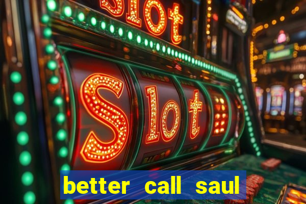 better call saul dublado torrent