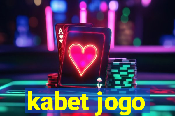 kabet jogo