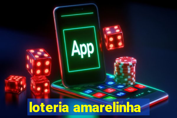 loteria amarelinha