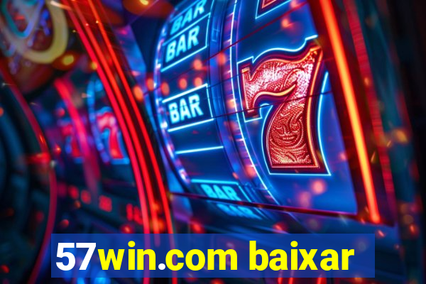 57win.com baixar