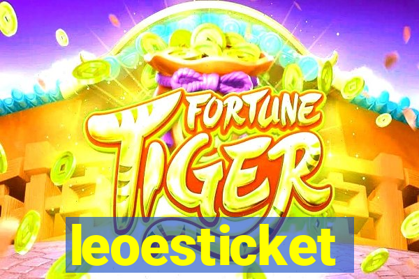 leoesticket