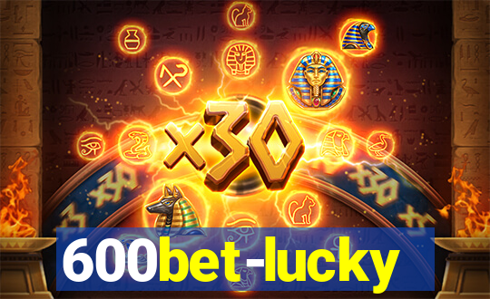 600bet-lucky