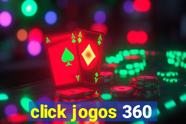 click jogos 360