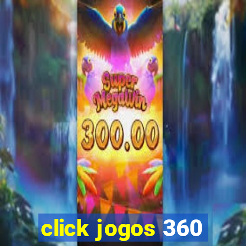 click jogos 360