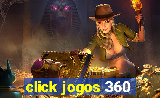 click jogos 360