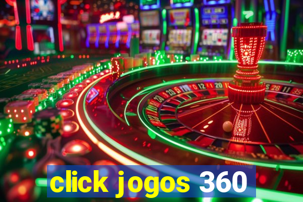 click jogos 360