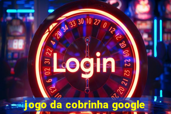 jogo da cobrinha google