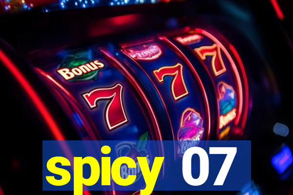 spicy 07