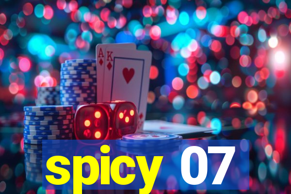 spicy 07