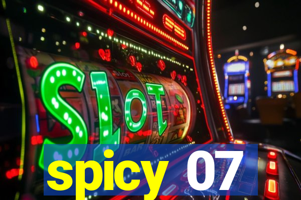 spicy 07