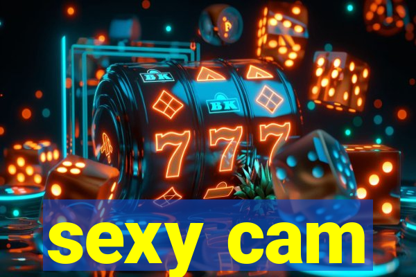 sexy cam