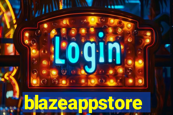 blazeappstore