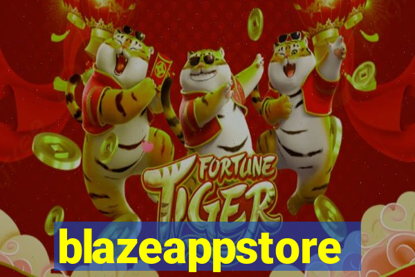 blazeappstore