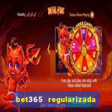 bet365 regularizada no brasil