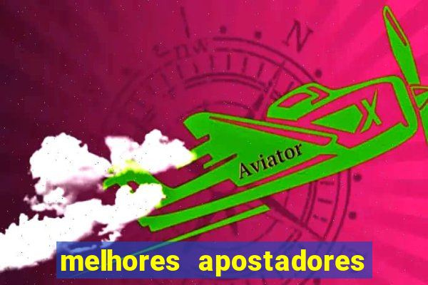 melhores apostadores esportivos do brasil