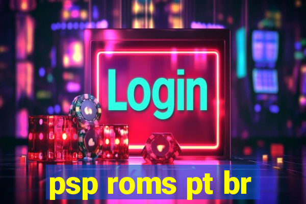 psp roms pt br