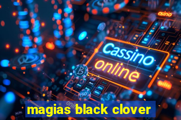 magias black clover