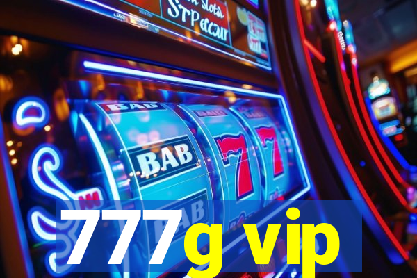 777g vip