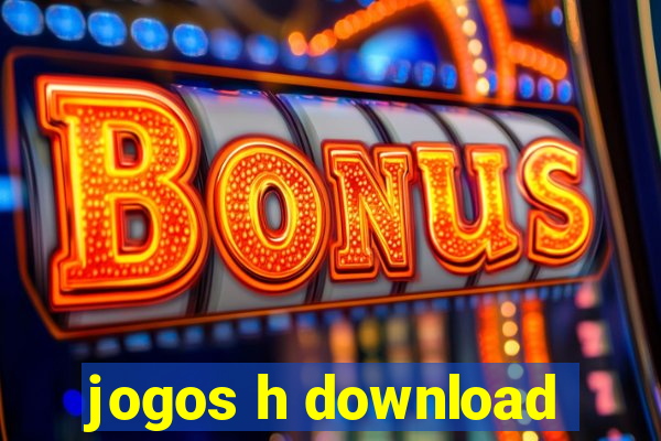 jogos h download