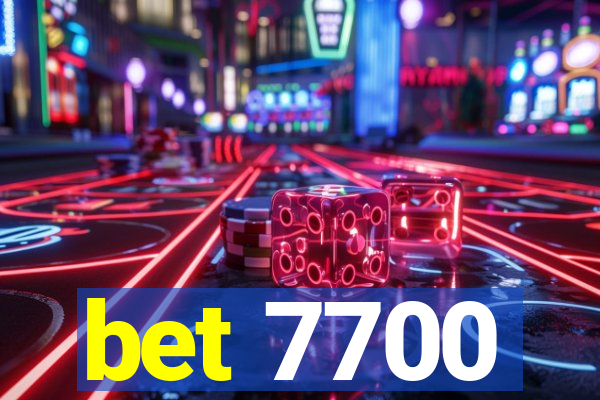 bet 7700