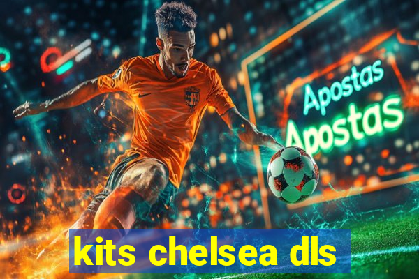 kits chelsea dls