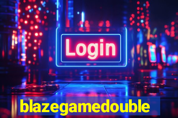 blazegamedouble