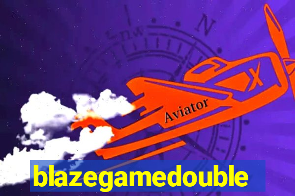 blazegamedouble