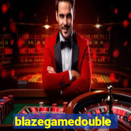 blazegamedouble