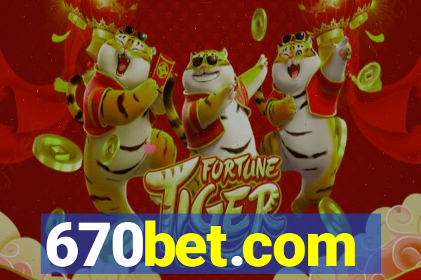 670bet.com