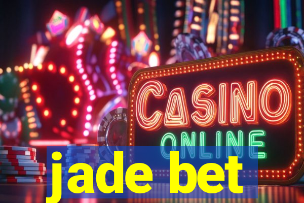 jade bet