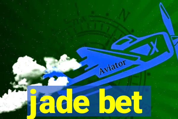 jade bet