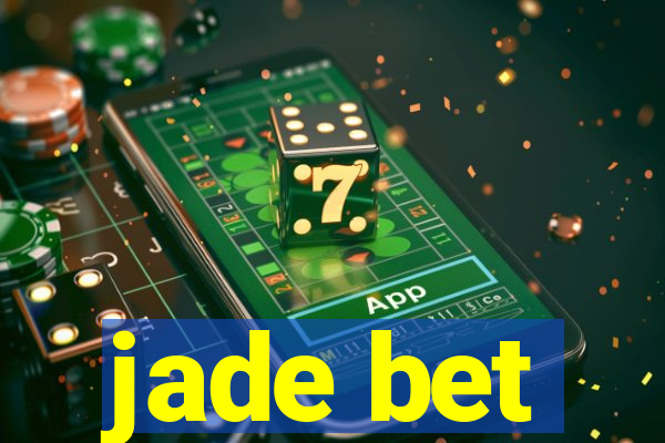 jade bet