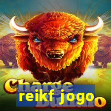 reikf jogo