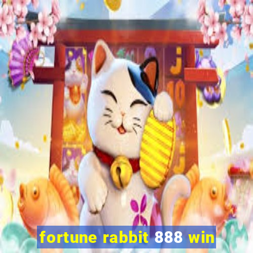 fortune rabbit 888 win