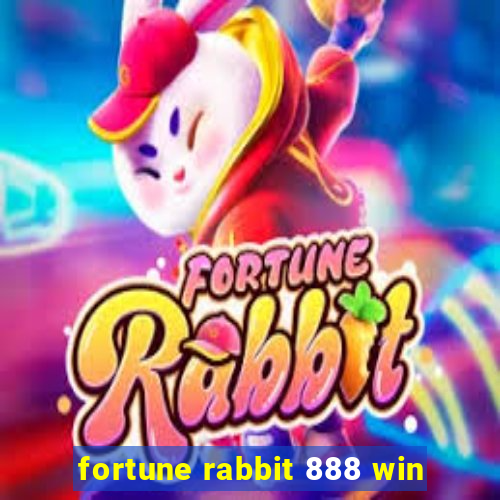 fortune rabbit 888 win