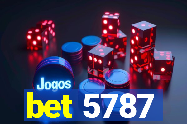 bet 5787