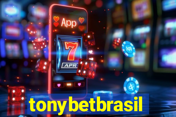 tonybetbrasil