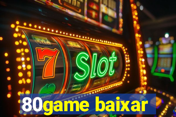 80game baixar