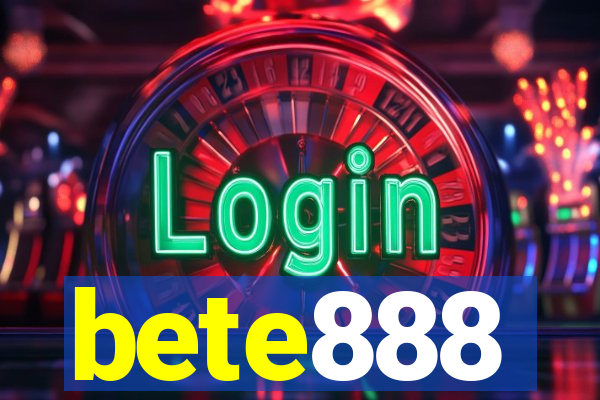 bete888