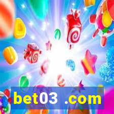 bet03 .com