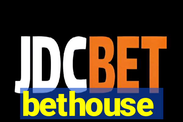 bethouse