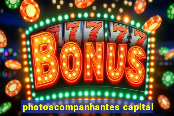 photoacompanhantes capital