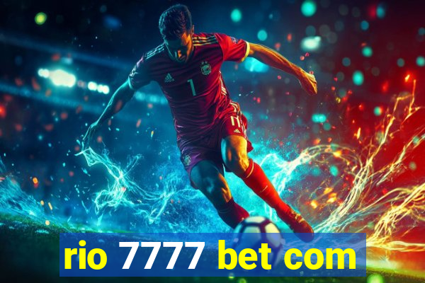 rio 7777 bet com