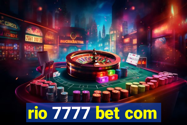 rio 7777 bet com