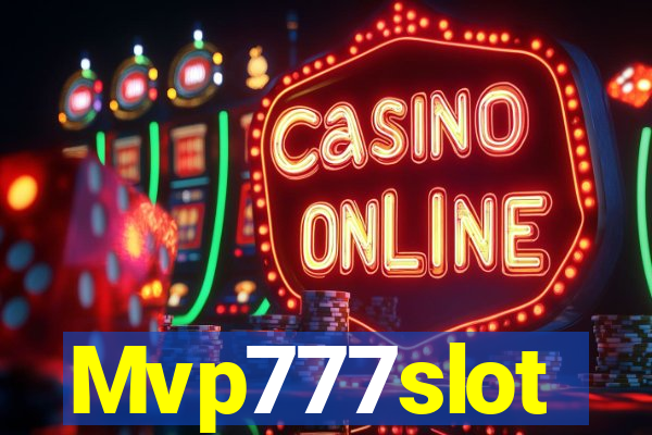 Mvp777slot