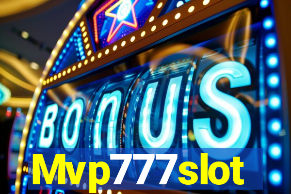 Mvp777slot